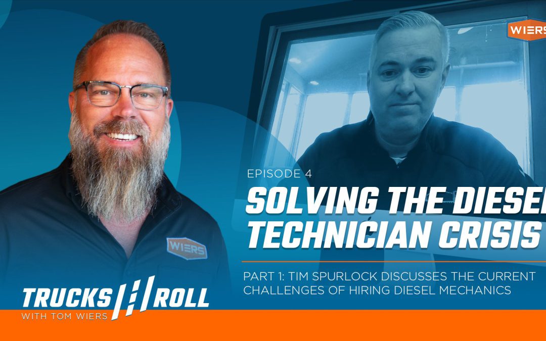 Solving the Diesel Technician Crisis – Trucks Roll Podcast Ep. 4